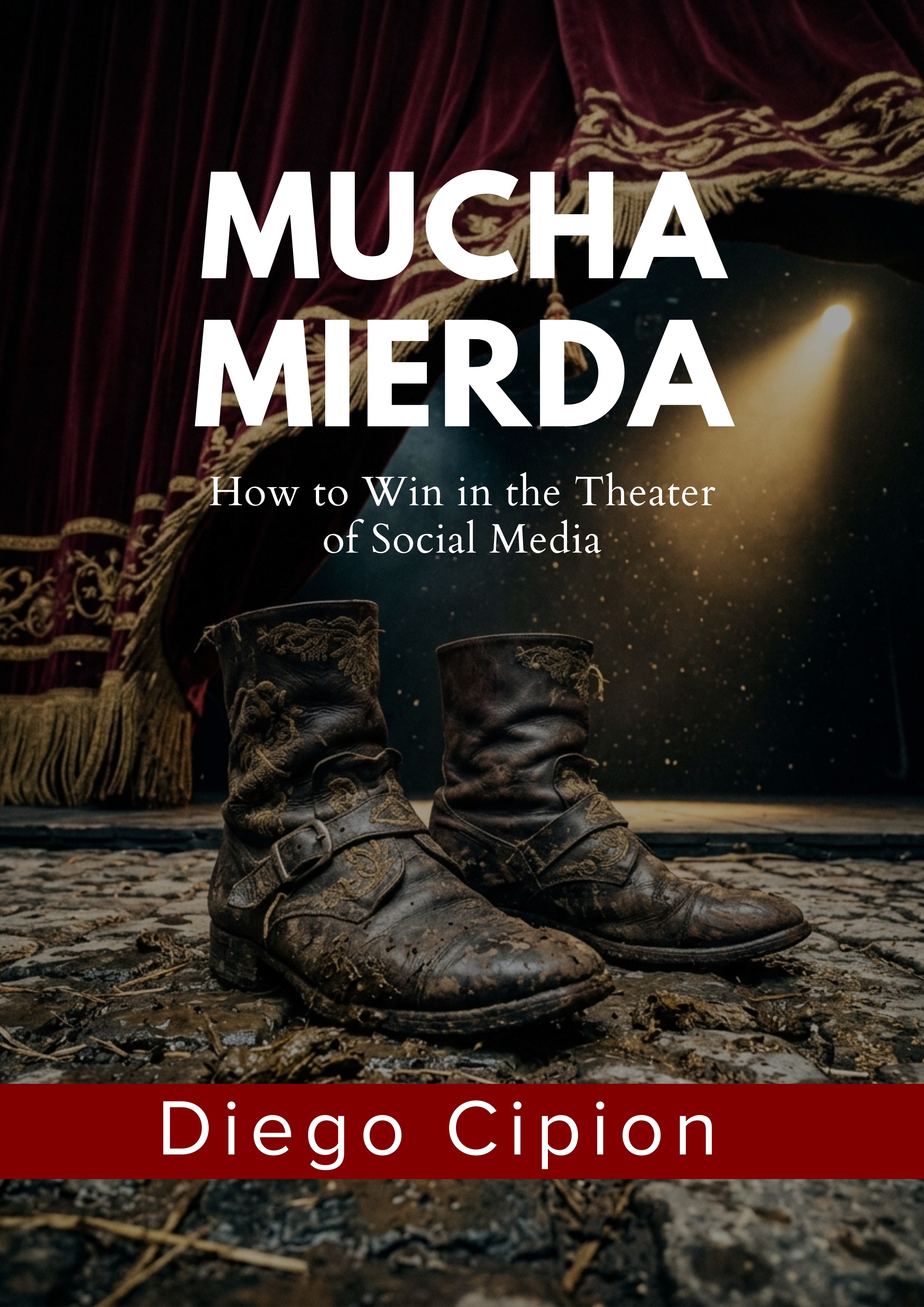 Mucha Mierda — Diego Cipion